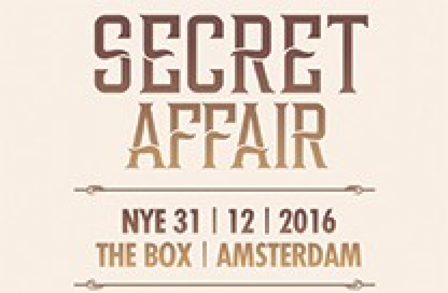 Party nieuws: Vier oud en nieuw met Secret Affair NYE in The Box