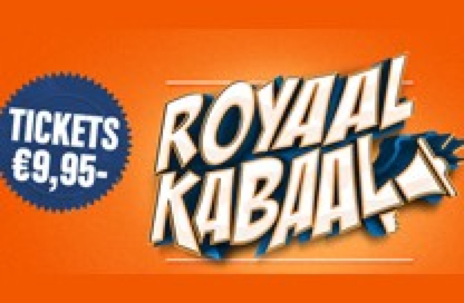 Party nieuws: Royaal Kabaal maakt line-up bekend voor 2017